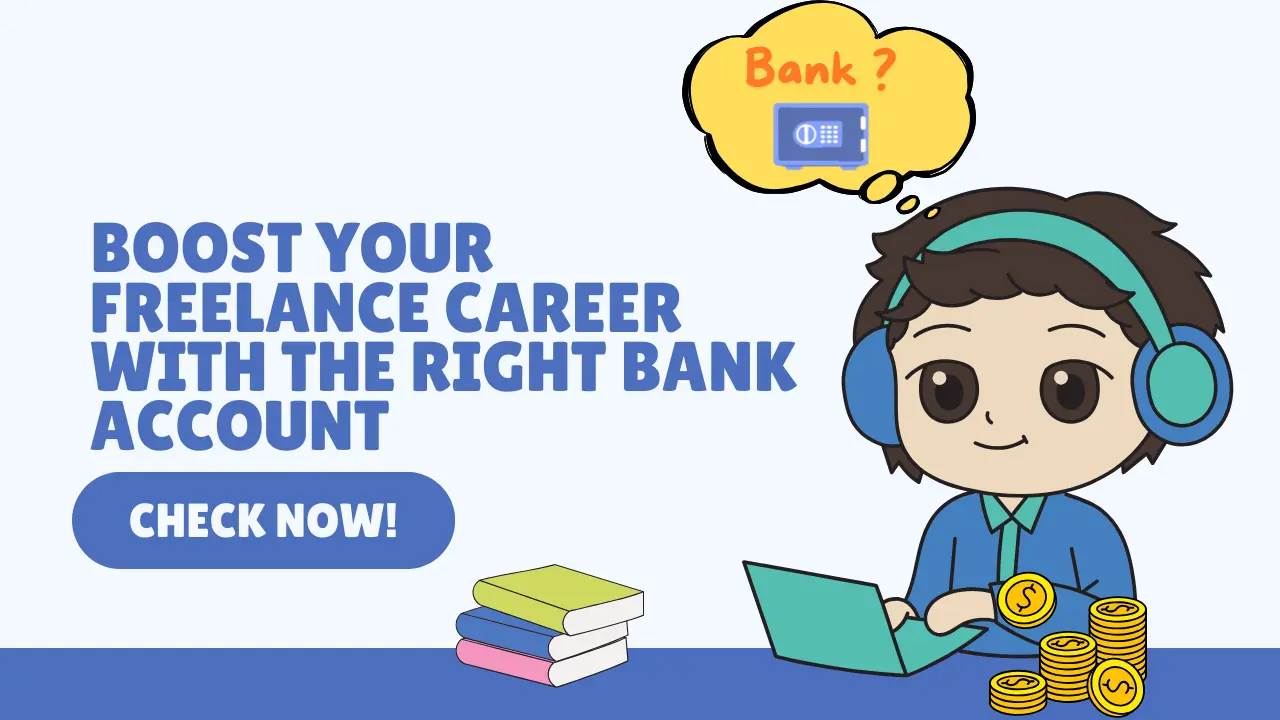 Best Bank Accounts for Freelancers in Pakistan